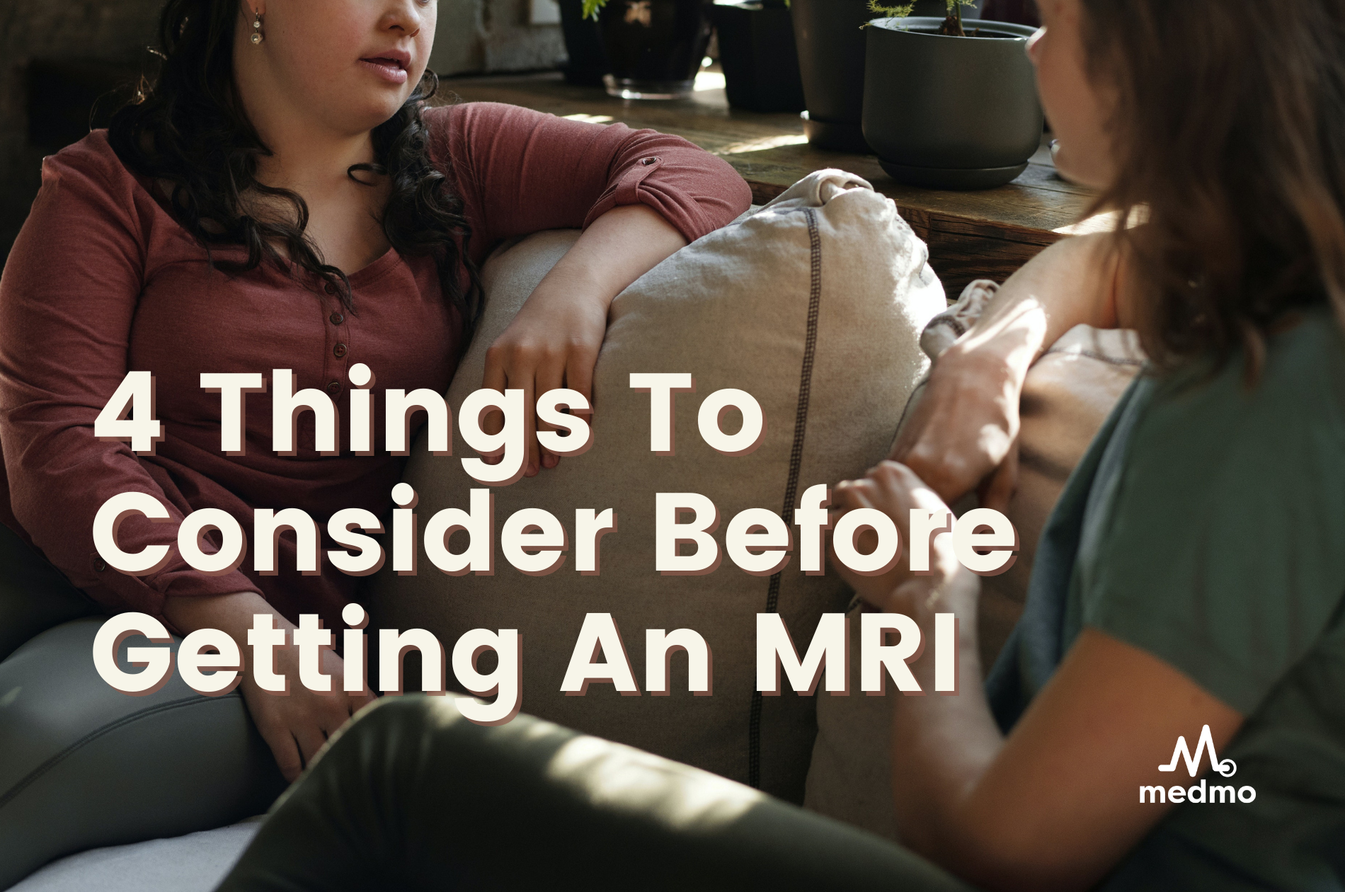 4 Things To Consider Before Getting An MRI