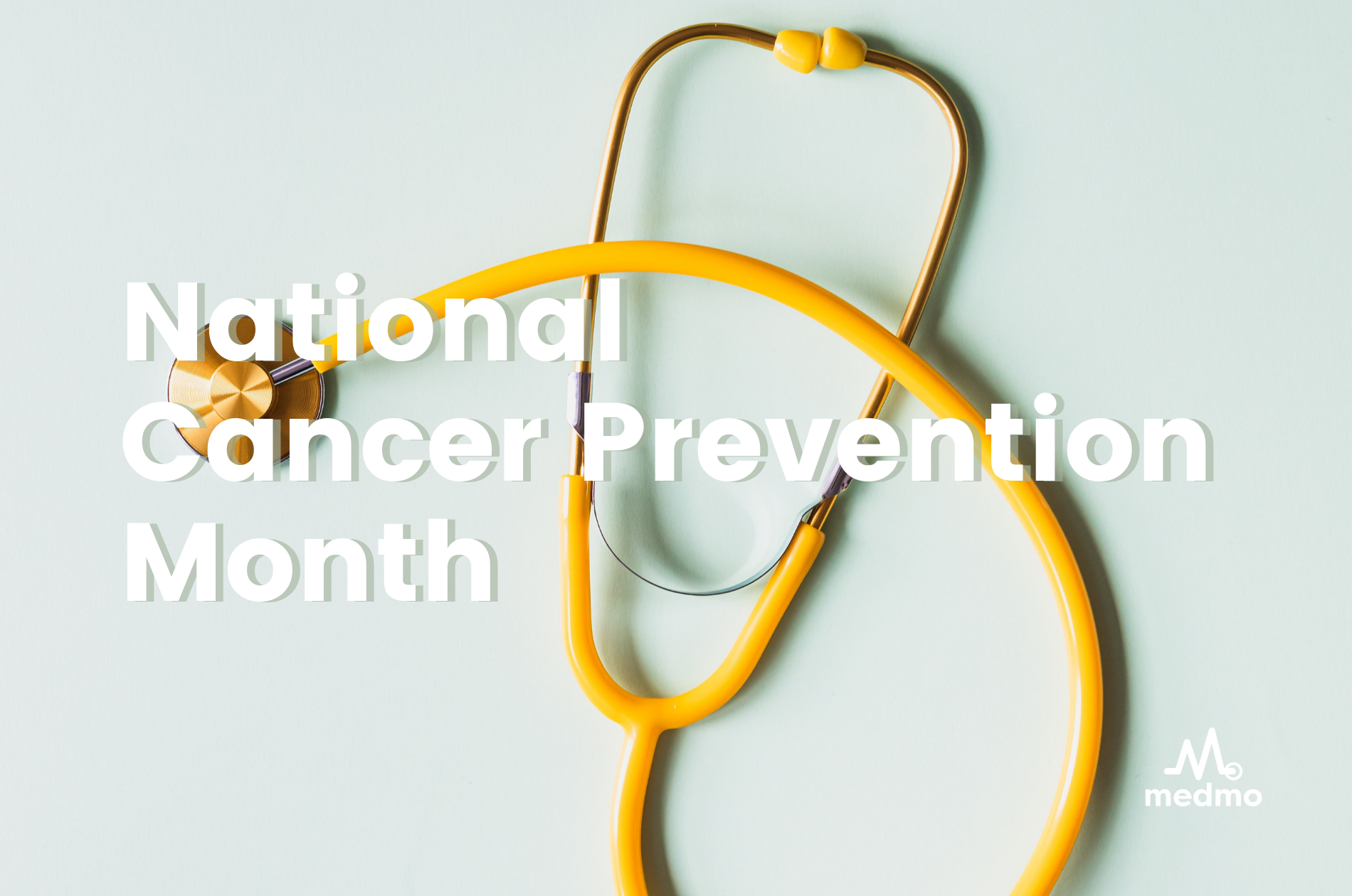 National Cancer Prevention Month 2