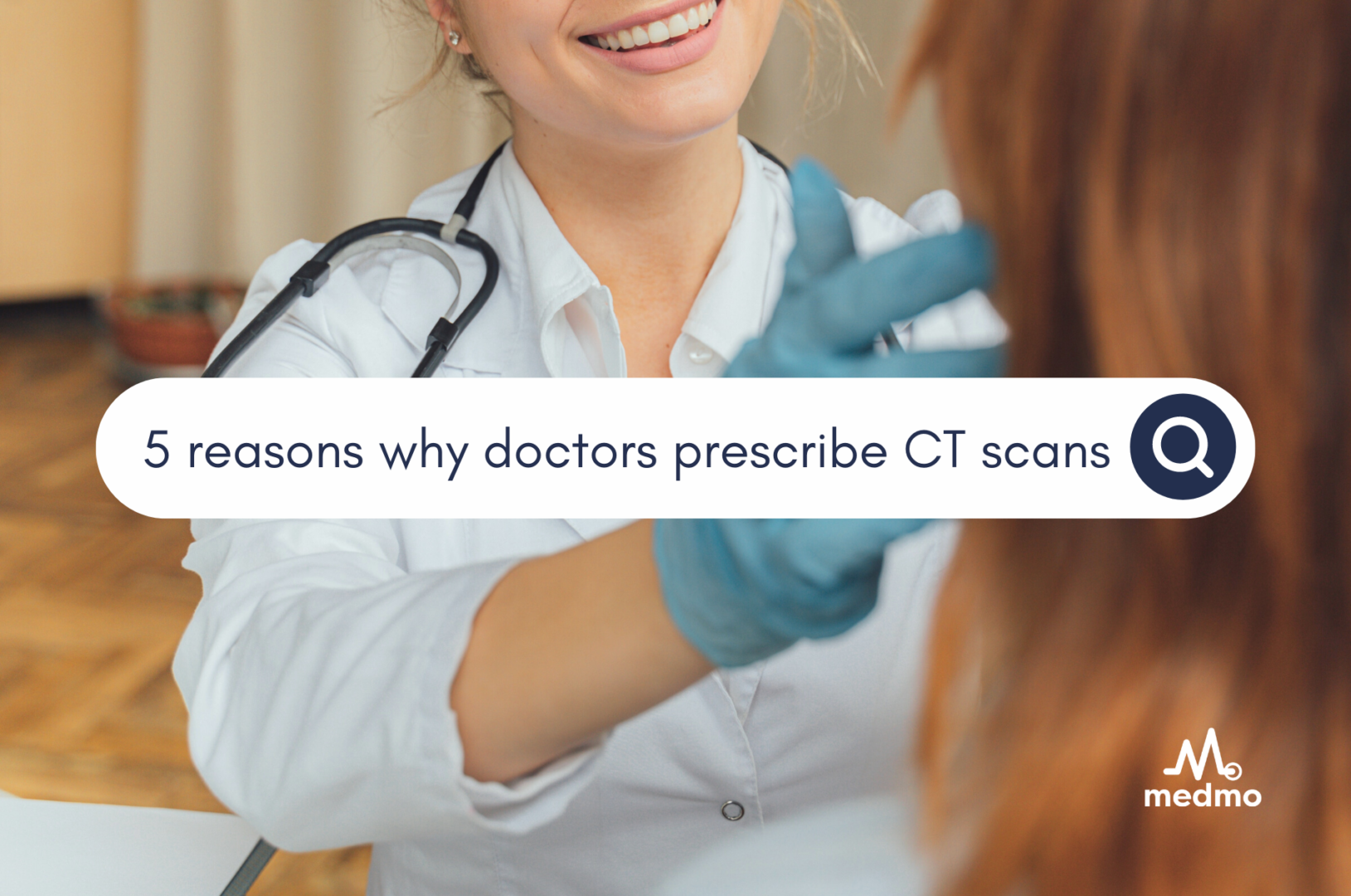 5 Reasons Why Doctors Prescribe CT Scans